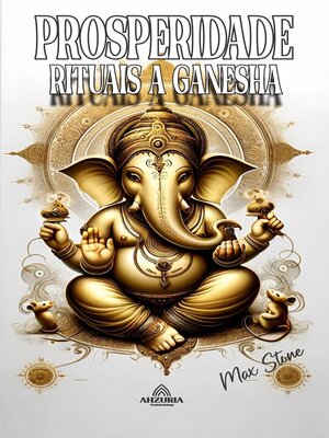 cover image of Prosperidade  Rituais a Ganesha